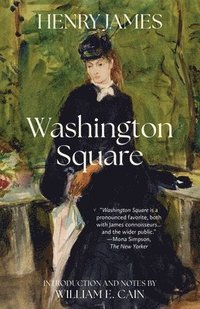bokomslag Washington Square (Warbler Classics Annotated Edition)