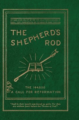 bokomslag The Shepherd's Rod, Vol. 1