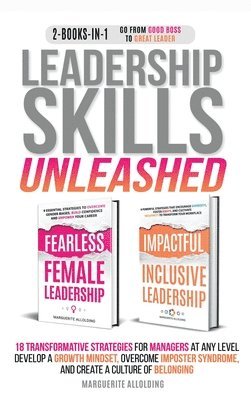 bokomslag Leadership Skills Unleashed