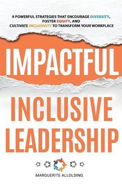 bokomslag Impactful Inclusive Leadership