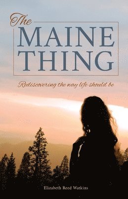 bokomslag Maine Thing