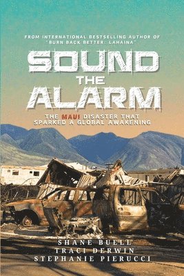 Sound the Alarm 1