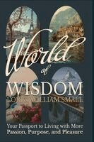 Lori Small, William Small - World of Wisdom, Häftad