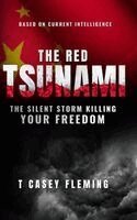 T Casey Fleming - Red Tsunami, Inbunden