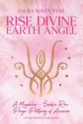 bokomslag Rise Divine Earth Angel