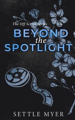 Beyond the Spotlight Discreet Version 1