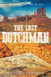 bokomslag The Lost Dutchman