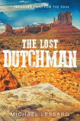 The Lost Dutchman 1