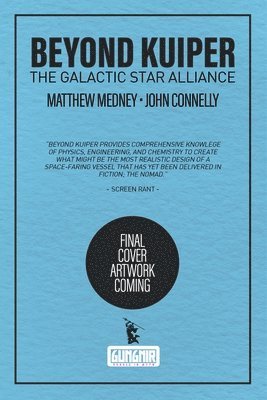 Beyond Kuiper: The Galactic Star Alliance.