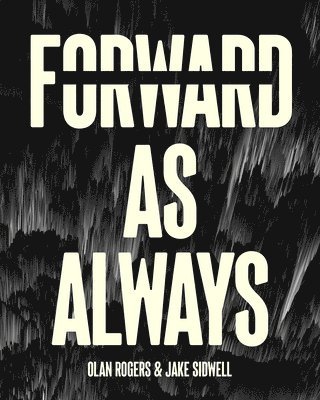 Forward, As Always 1