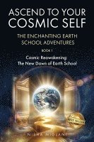 Ascend to Your Cosmic Self