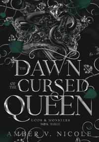 bokomslag The Dawn of the Cursed Queen