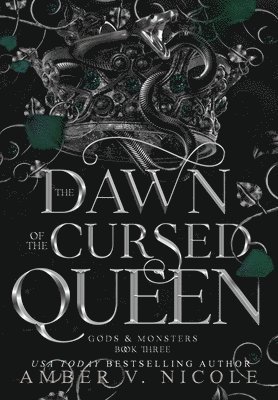Amber V. Nicole - The Dawn of the Cursed Queen, Inbunden