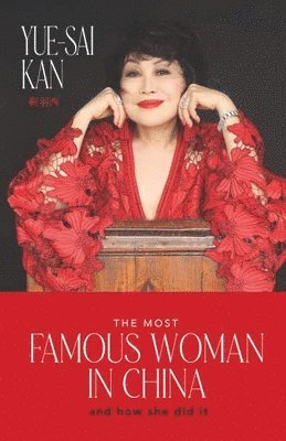 bokomslag The Most Famous Woman in China