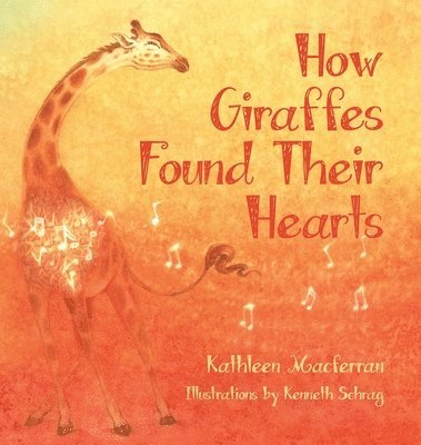 bokomslag How Giraffes Found Their Hearts