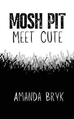 bokomslag Mosh Pit Meet Cute