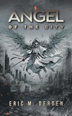 Angel of the City 1