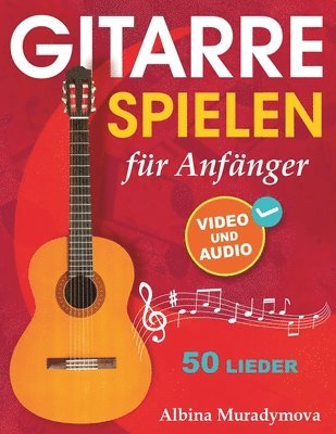 bokomslag Gitarrenunterricht fr Anfnger + Video und Audio