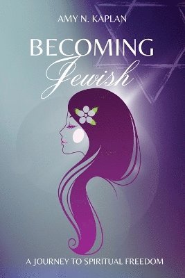 bokomslag Becoming Jewish - A Journey to Spiritual Freedom