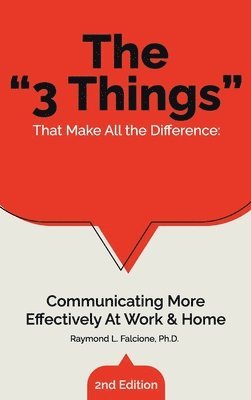 The &quot;3 Things&quot; That Make All the Difference 1