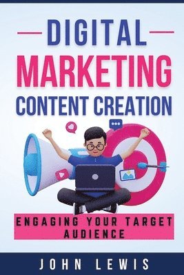 Digital Marketing Content Creation 1