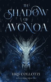 bokomslag The Shadow of Avonoa