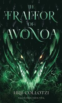 bokomslag The Traitor of Avonoa