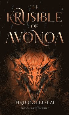 bokomslag The Krusible of Avonoa