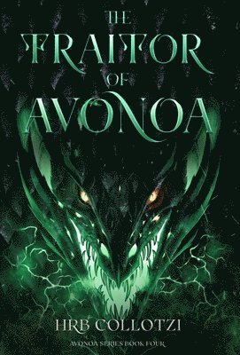 bokomslag The Traitor of Avonoa