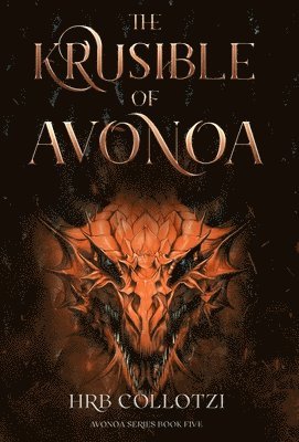 bokomslag The Krusible of Avonoa