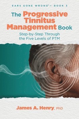 Progressive Tinnitus Management Book