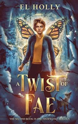 A Twist of Fae 1