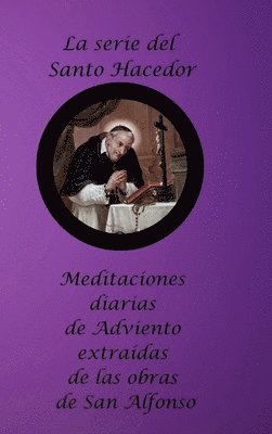 San Alfonso Liguori - serie del Santo Hacedor, Inbunden. Tillgänglighet: Lägg i varukorg