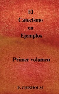 bokomslag El Catecismo en Ejemplos