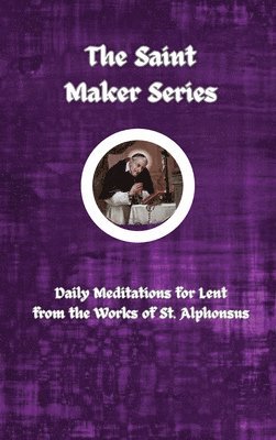 The Saint Maker Series 1