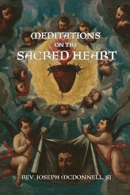 bokomslag Meditations on the Sacred Heart