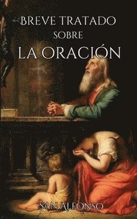 bokomslag Breve tratado sobre la oración