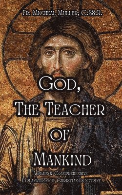 God, The Teacher of Mankind 1