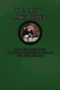 bokomslag The Saint Maker Series