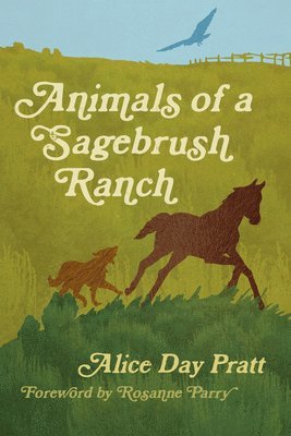 Animals of a Sagebrush Ranch