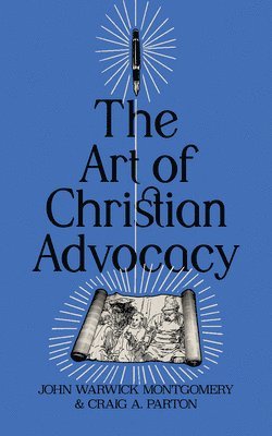 bokomslag The Art of Christian Advocacy