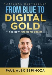 bokomslag From Blue to Digital Gold