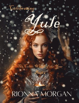 Rionna Morgan - Celebrating Yule, Häftad