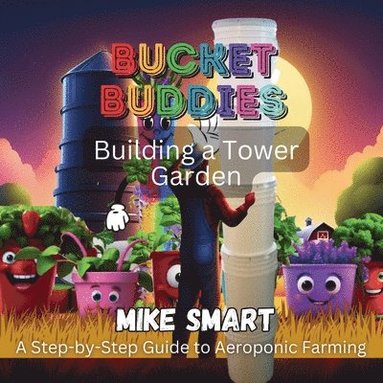 Mike Smart - Bucket Buddies, Häftad