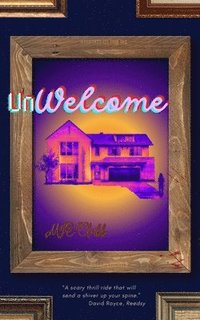 bokomslag Unwelcome