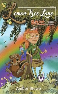 bokomslag Patricia: The Poised, Polished Leprechaun: Lemon Tree Lane, Book 2