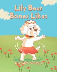bokomslag Lily Bear Bones Likes