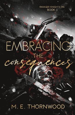 Embracing the Consequences 1