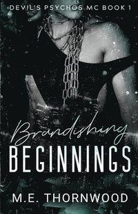 bokomslag Brandishing Beginnings