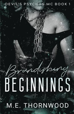 bokomslag Brandishing Beginnings